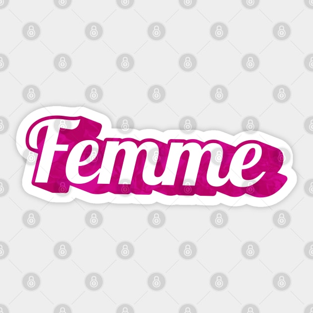 Femme Barbie Sticker by Shimmery Artemis